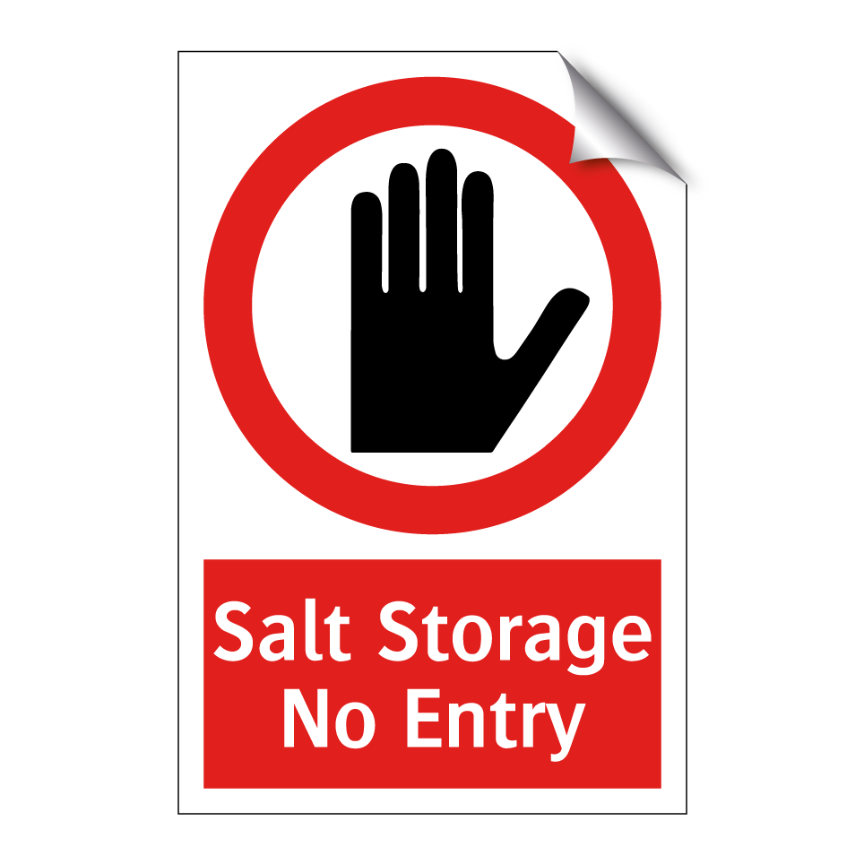 Salt Storage No Entry