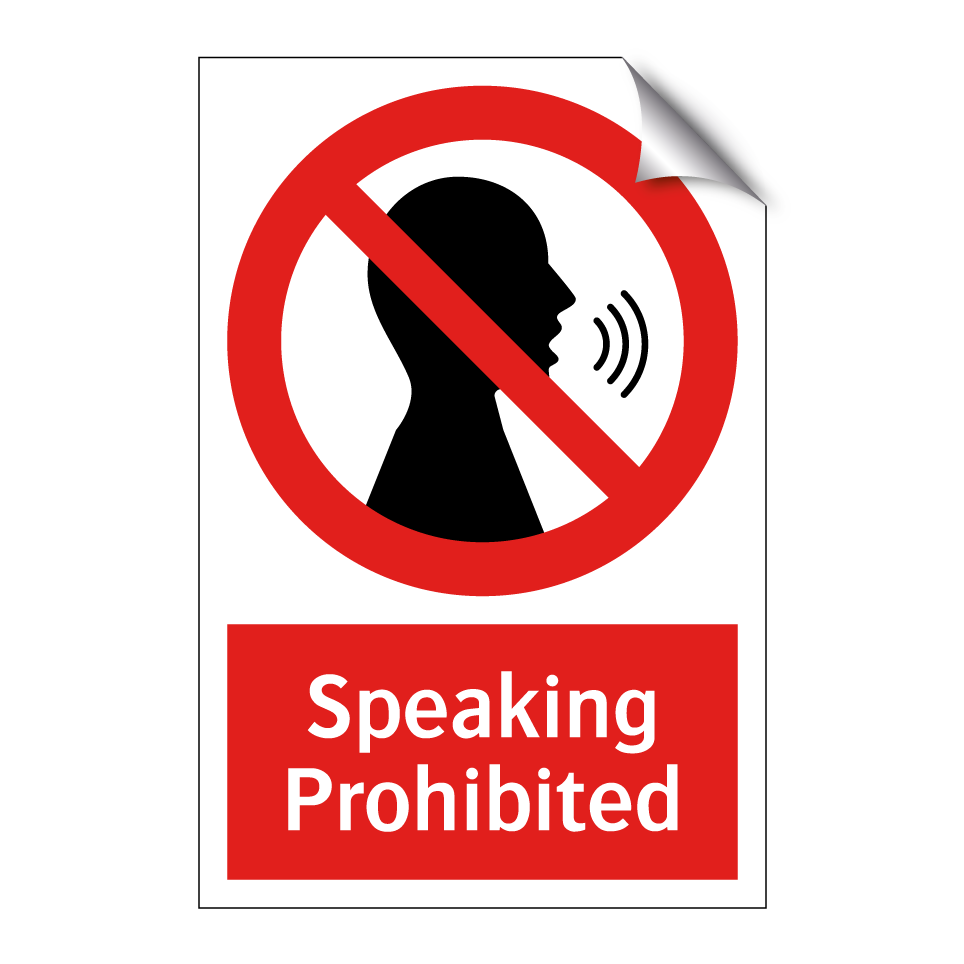 Speaking Prohibited