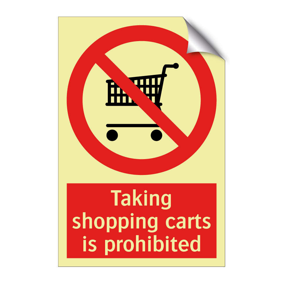 Taking shopping carts is prohibited