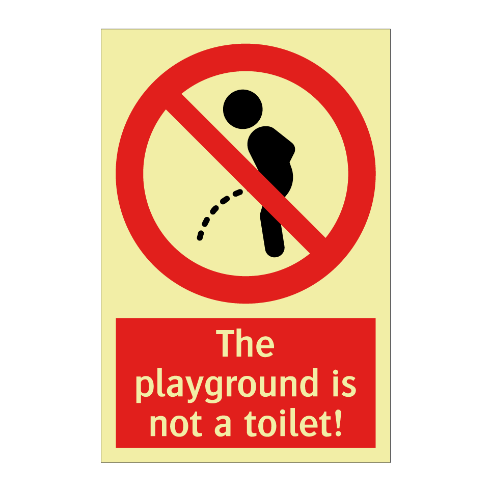 The playground is not a toilet!
