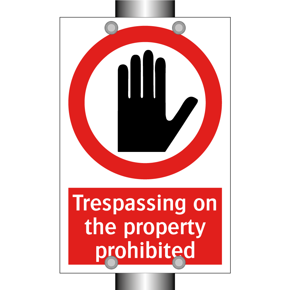 Trespassing on the property prohibited