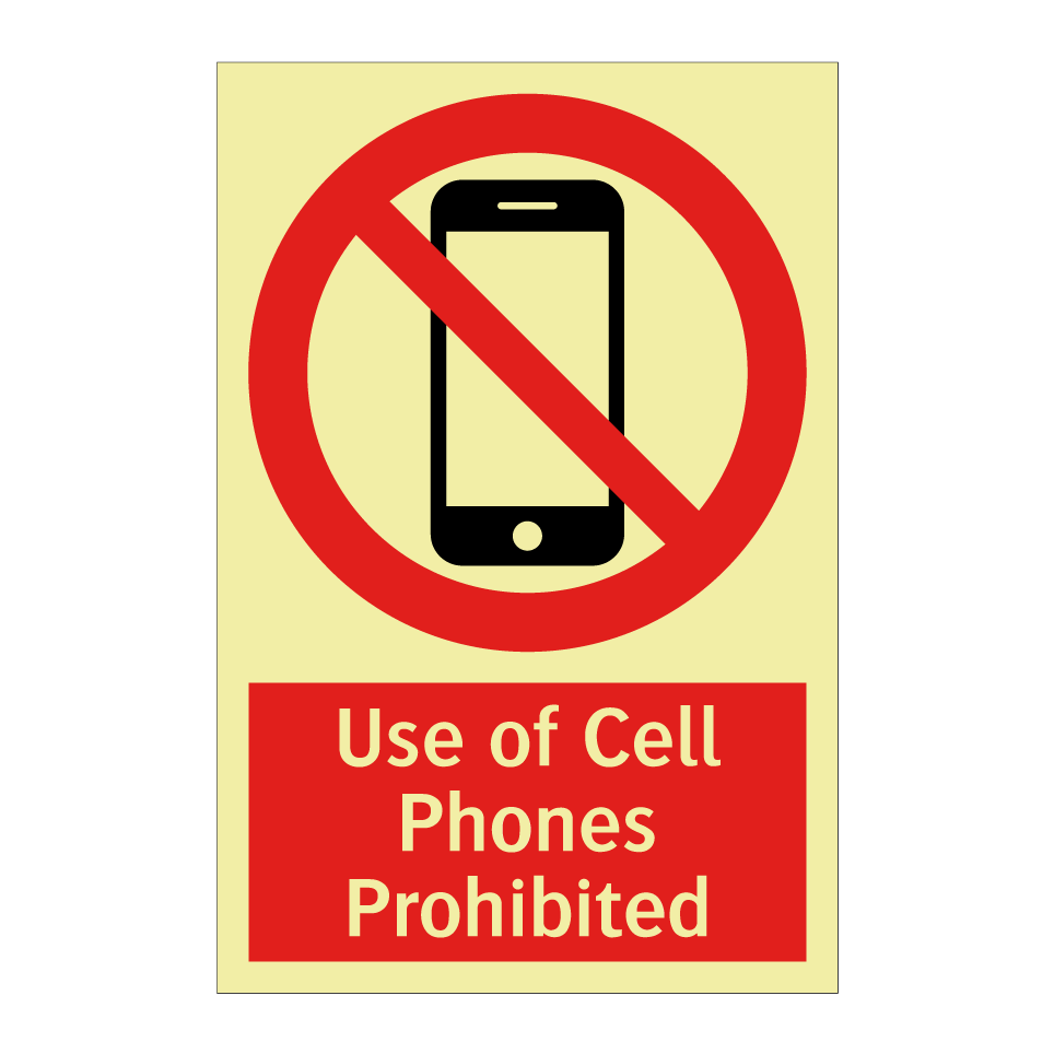 Use of Cell Phones Prohibited
