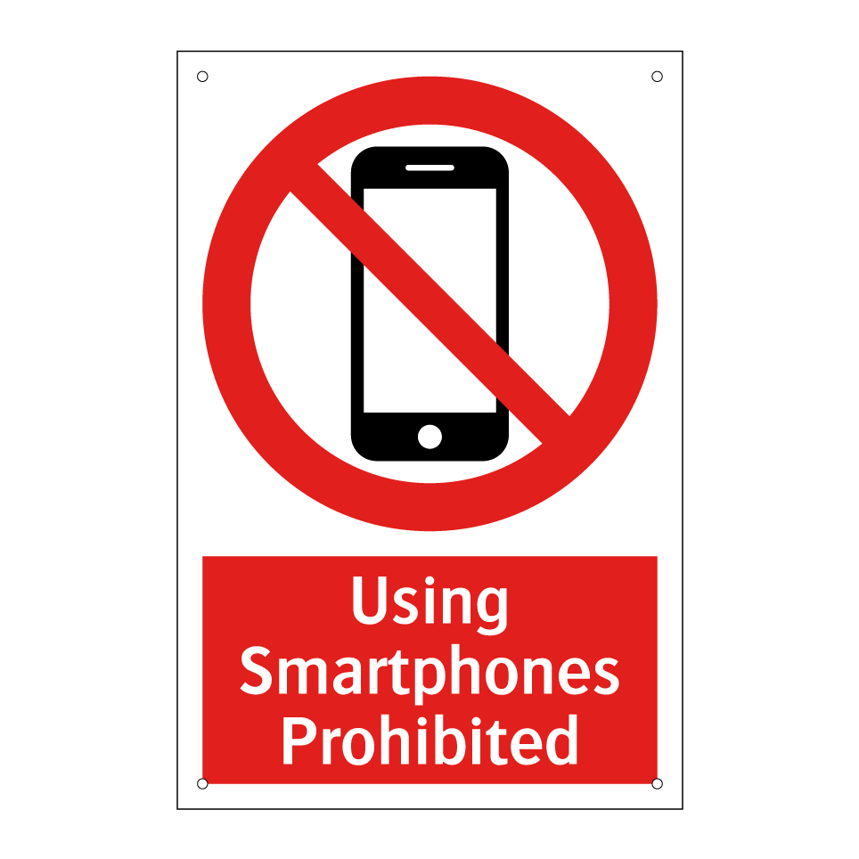 Using Smartphones Prohibited