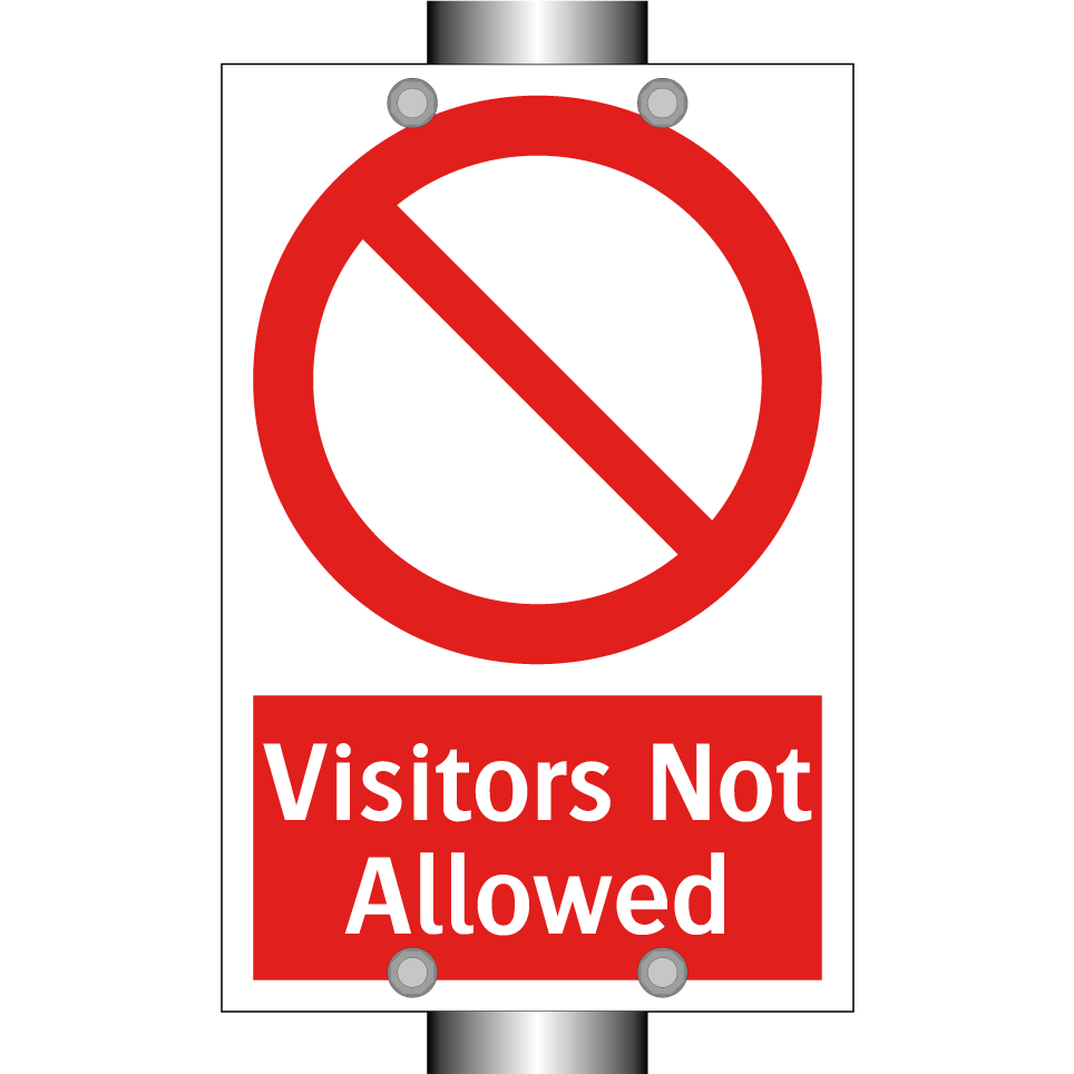 Visitors Not Allowed