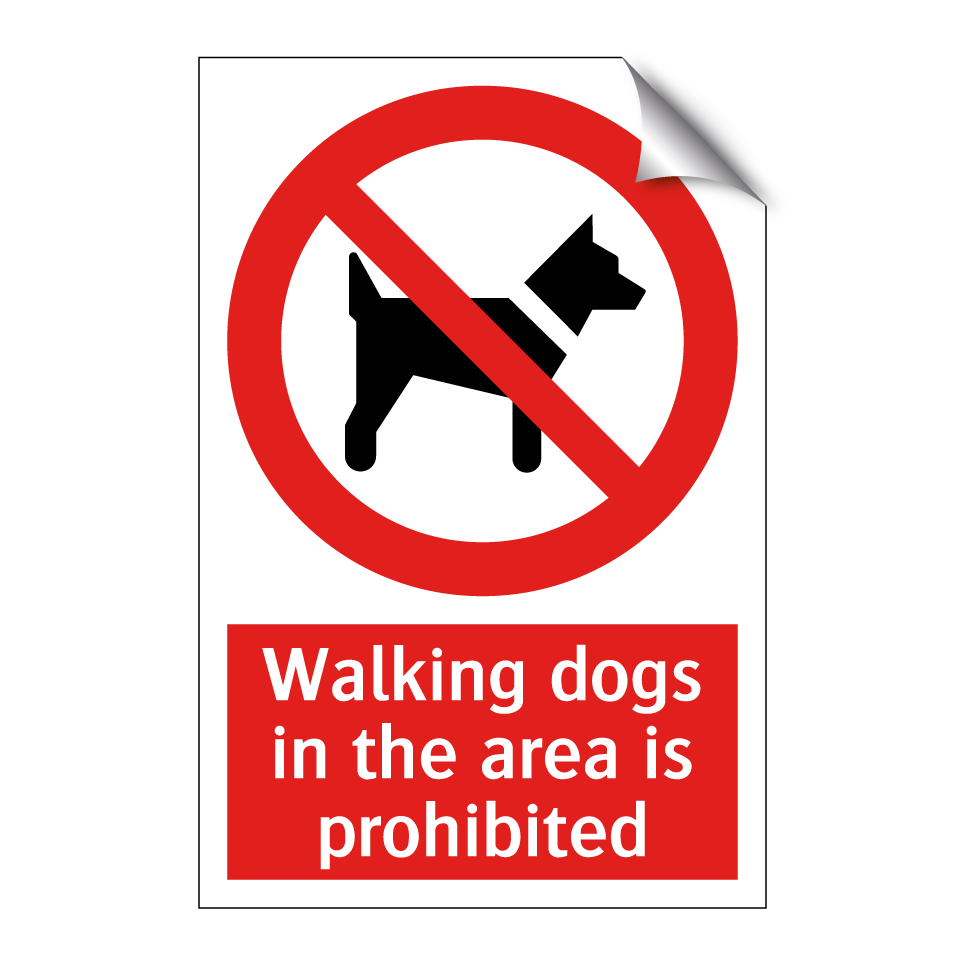 Walking dogs in the area is prohibited