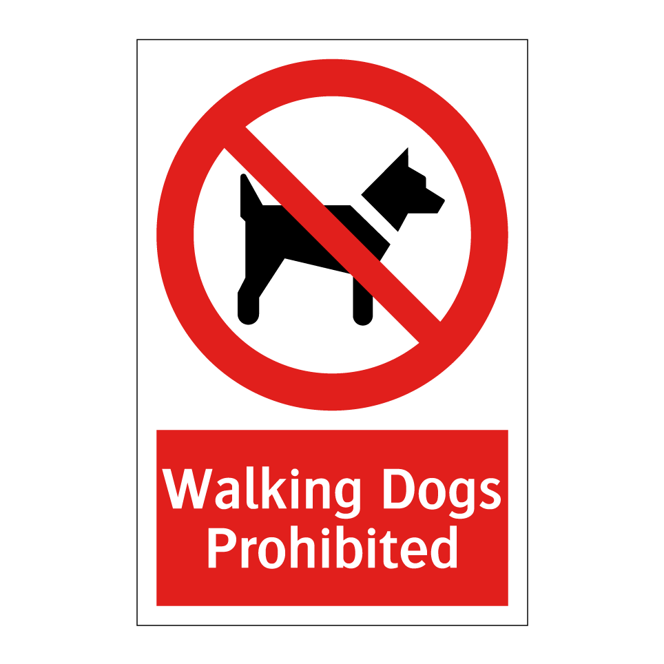 Walking Dogs Prohibited