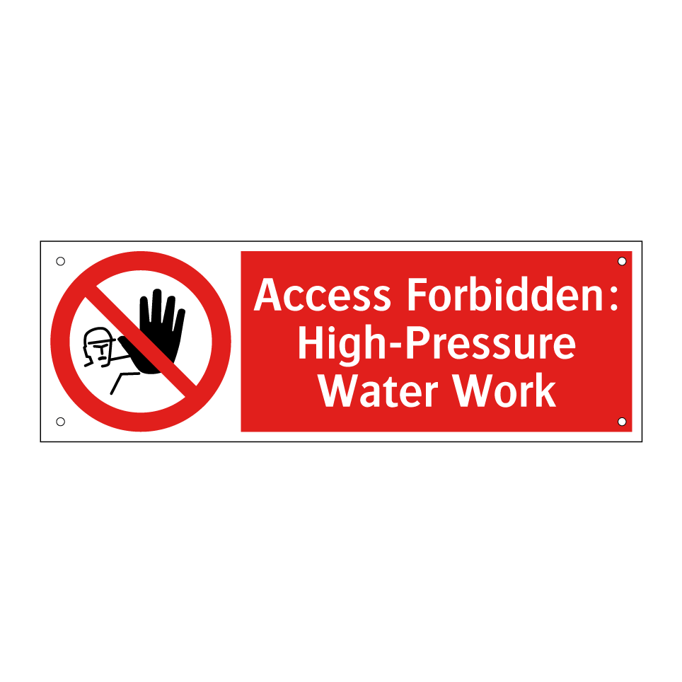 Access Forbidden: High-Pressure Water Work