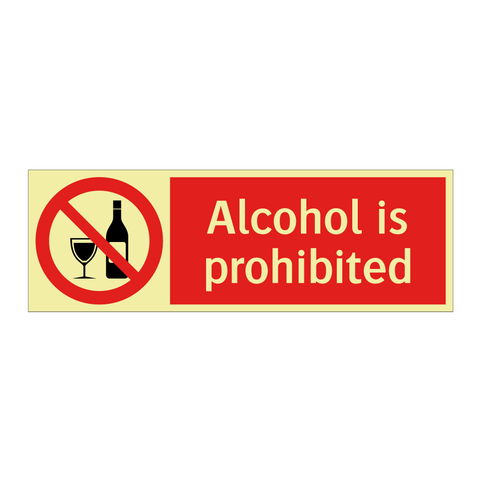 Alcohol is prohibited