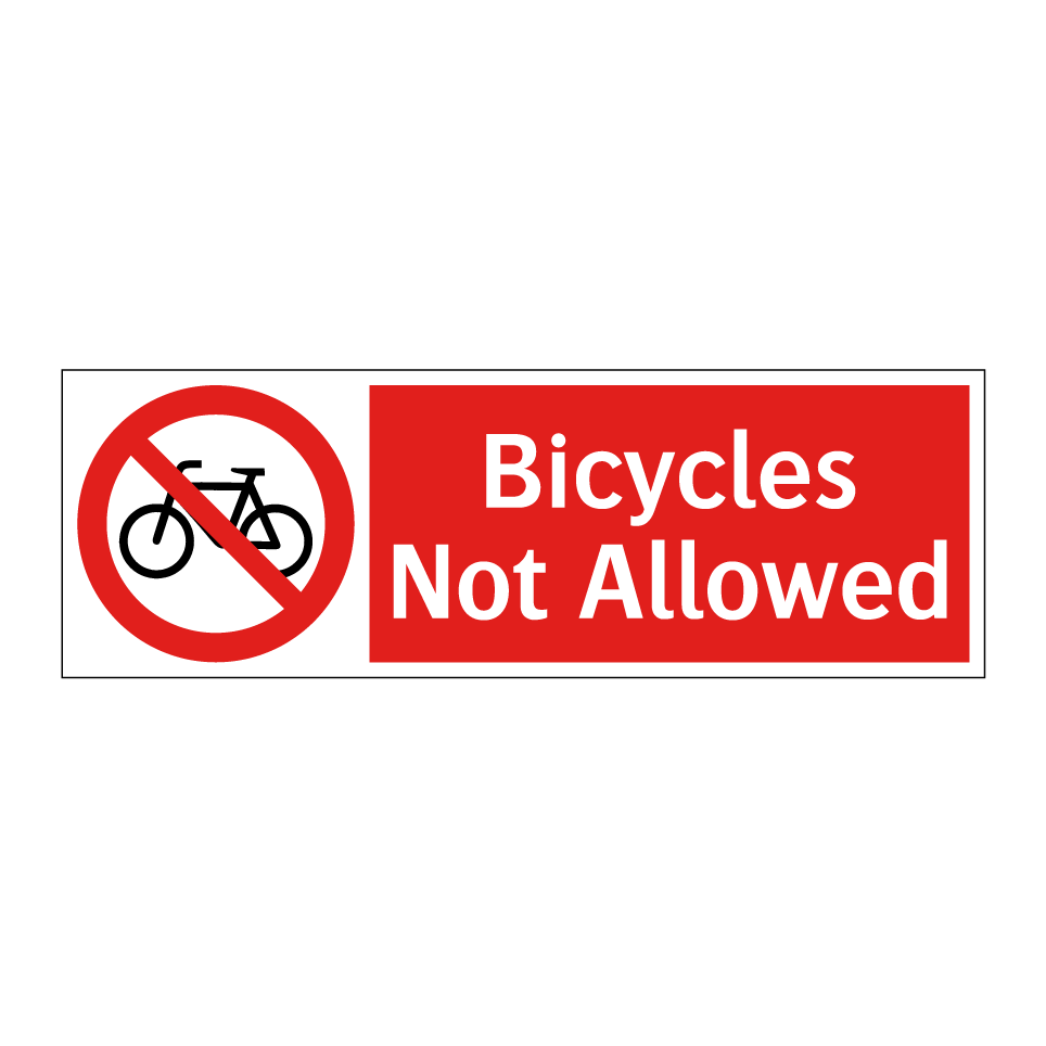 Bicycles Not Allowed