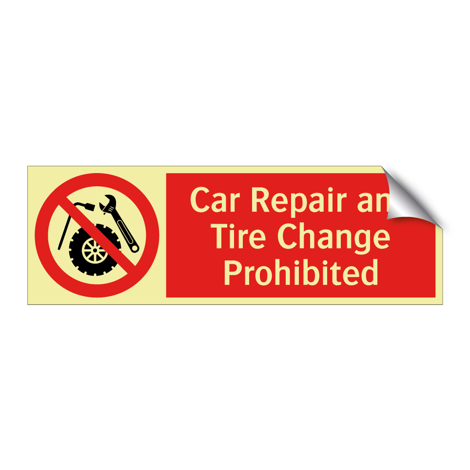 Car Repair and Tire Change Prohibited