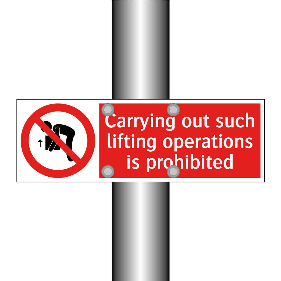 Carrying out such lifting operations is prohibited