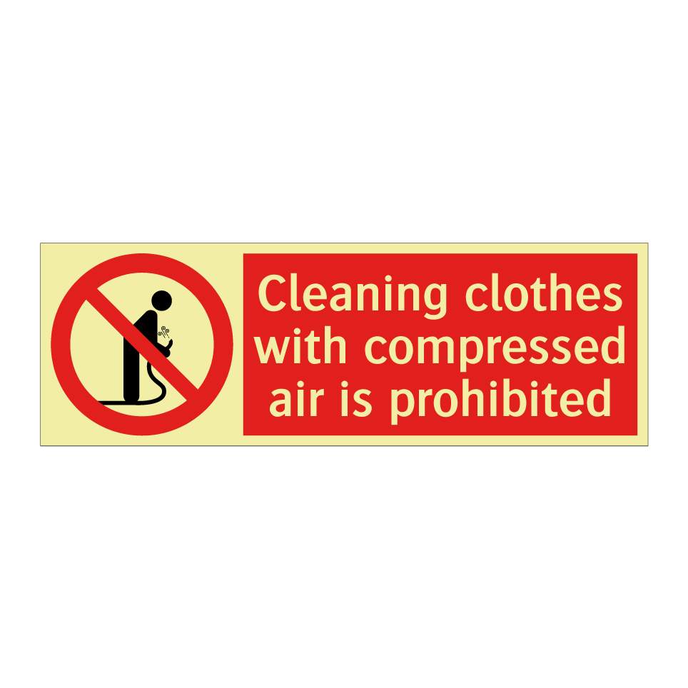 Cleaning clothes with compressed air is prohibited