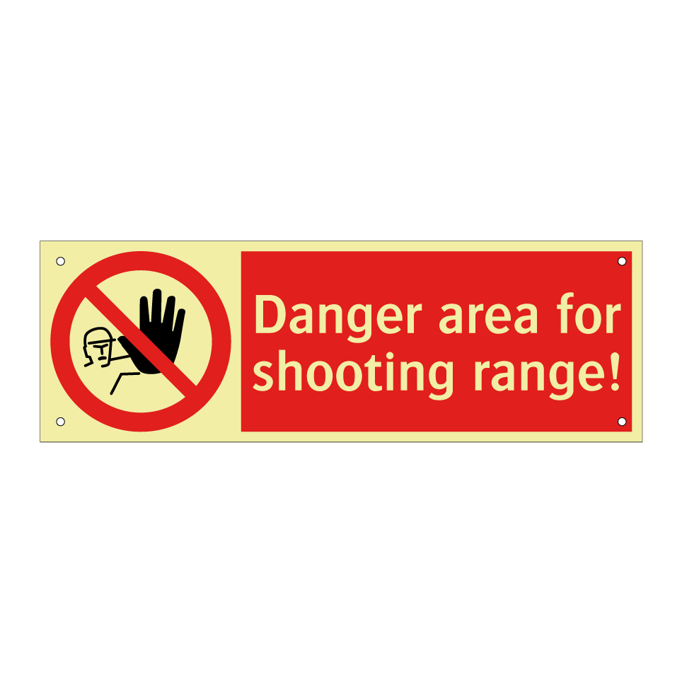 Danger area for shooting range!