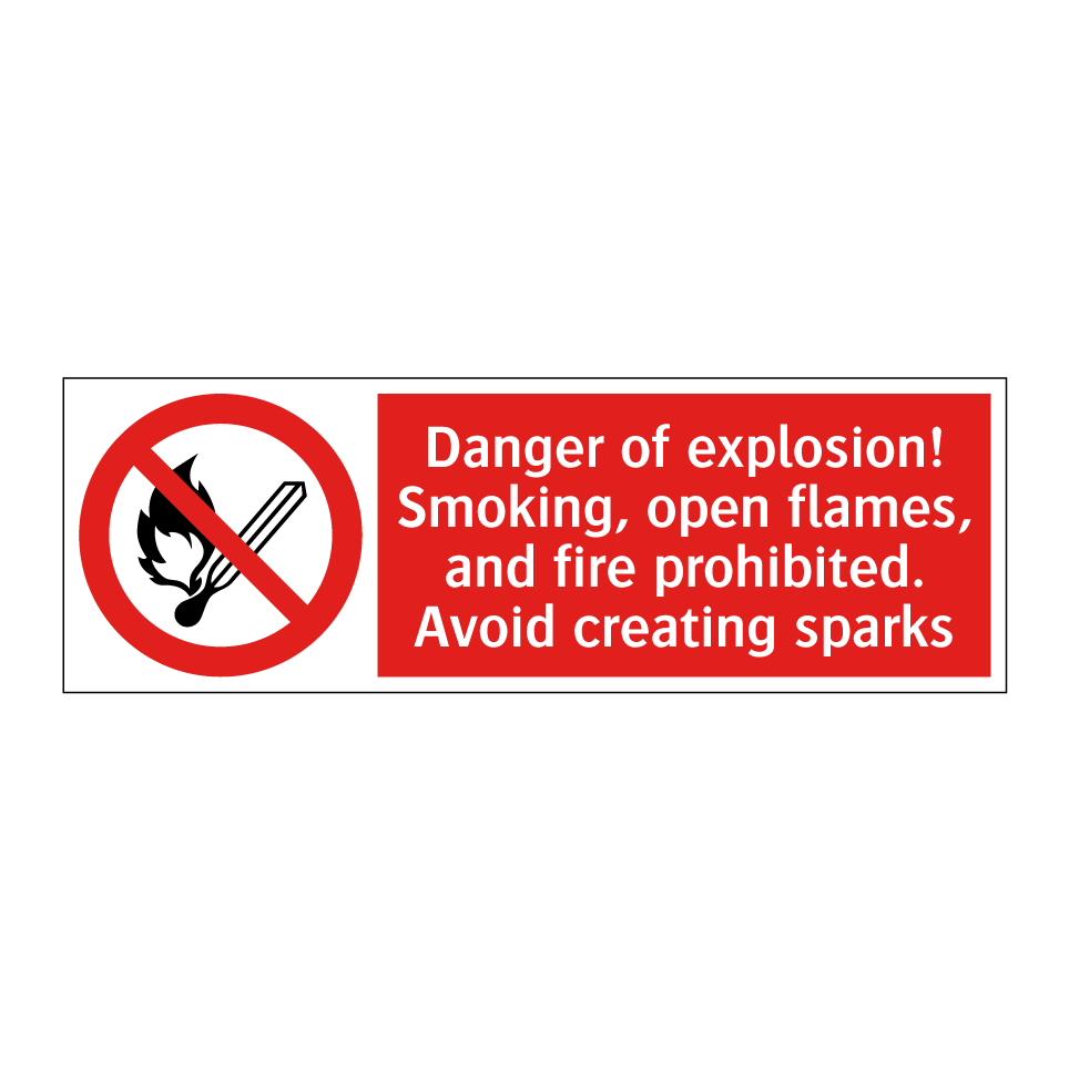 Danger of explosion! Smoking, open flames, and fire prohibited. Avoid creating sparks