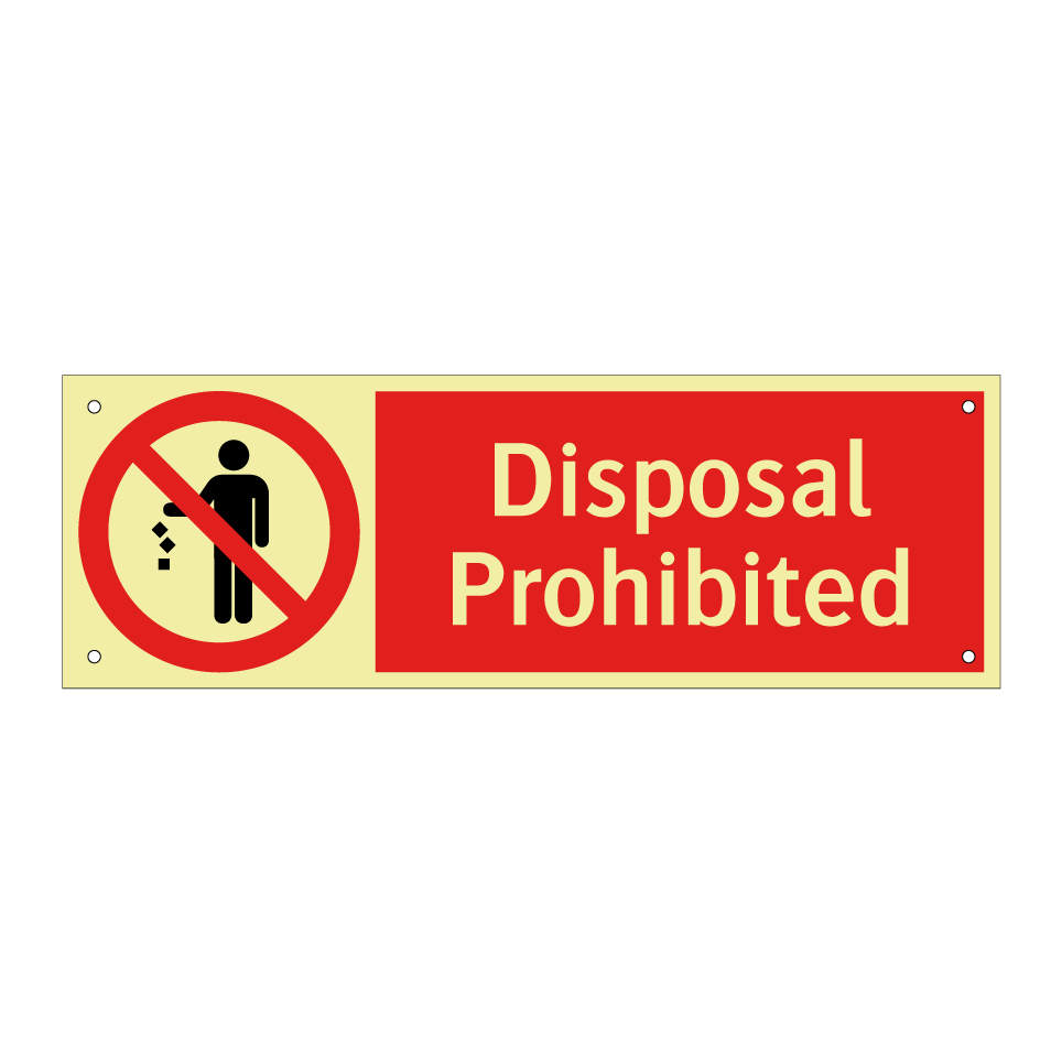 Disposal Prohibited