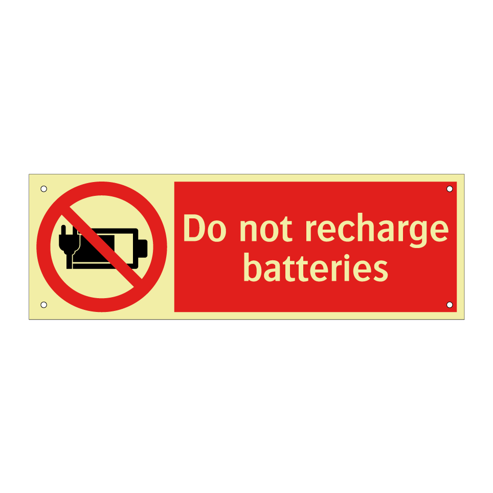 Do not recharge batteries