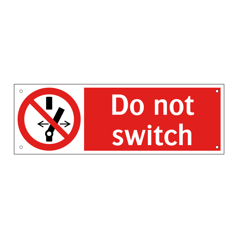 Do not switch