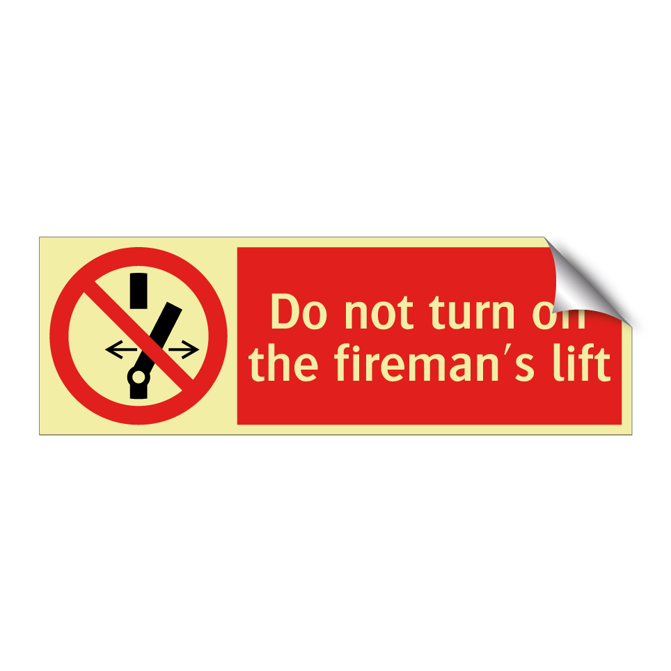 Do not turn off the fireman's lift