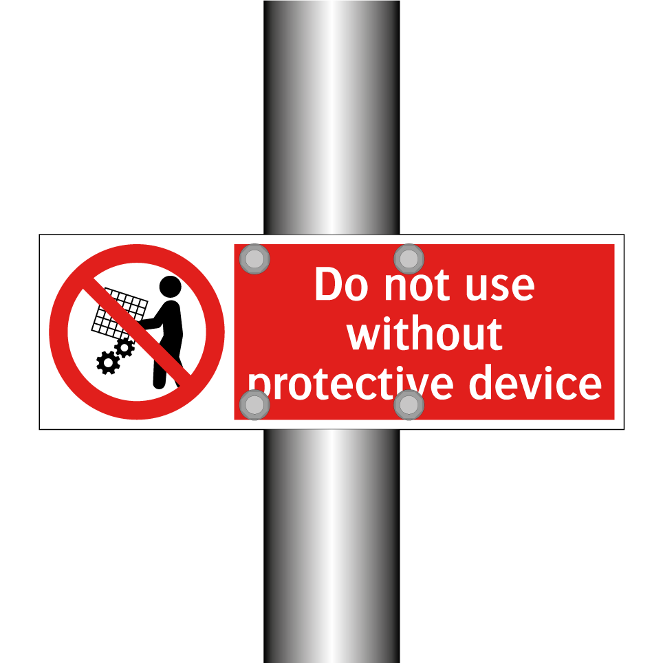 Do not use without protective device