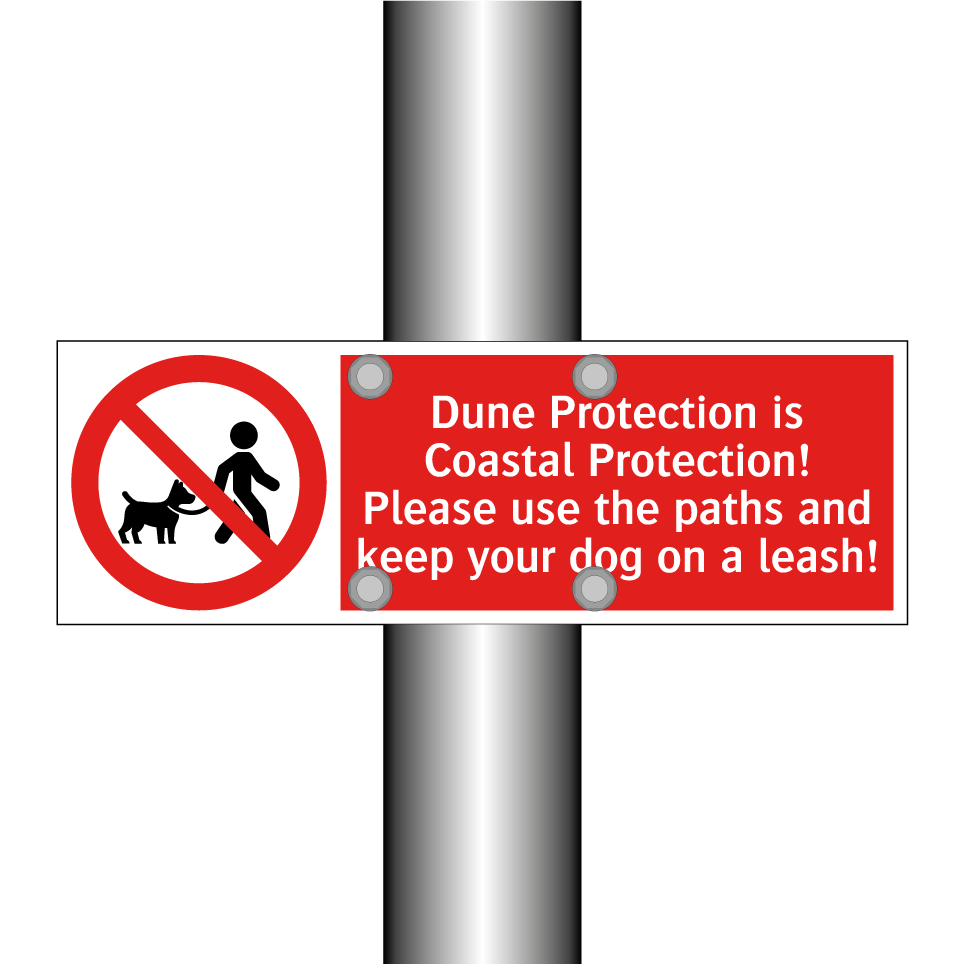 Dune Protection is Coastal Protection! Please use the paths and keep your dog on a leash!