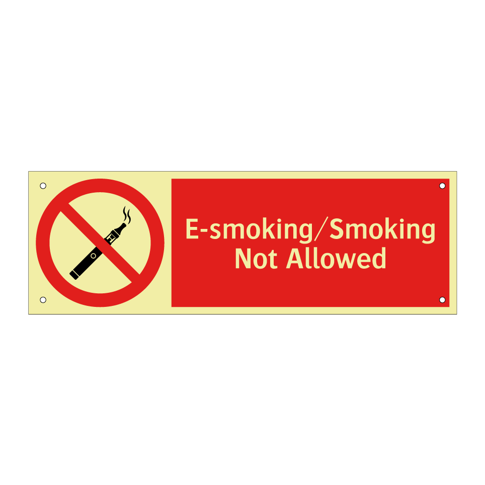 E-smoking/Smoking Not Allowed