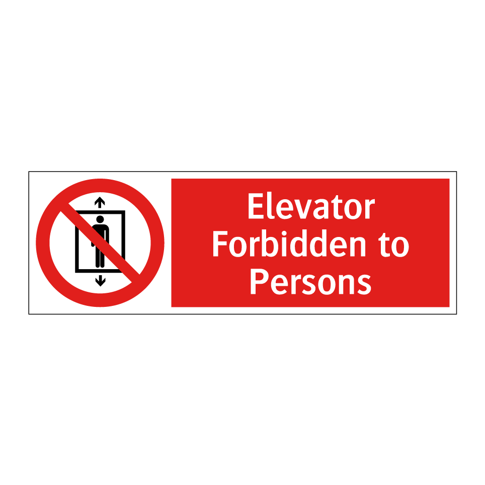 Elevator Forbidden to Persons