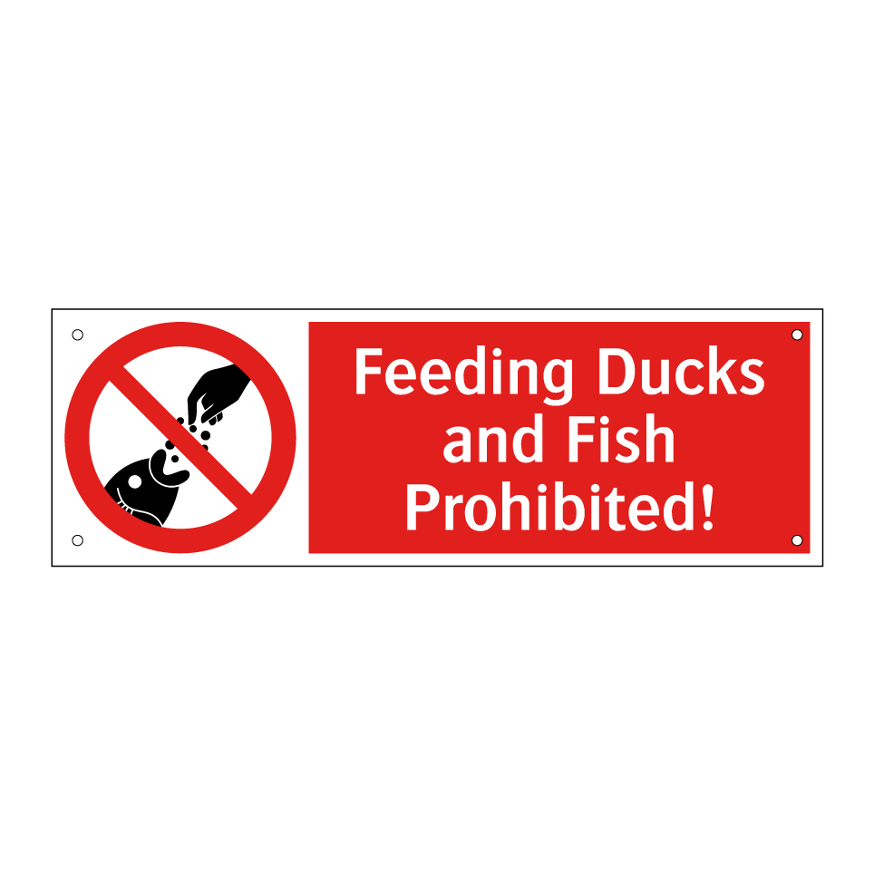 Feeding Ducks and Fish Prohibited!