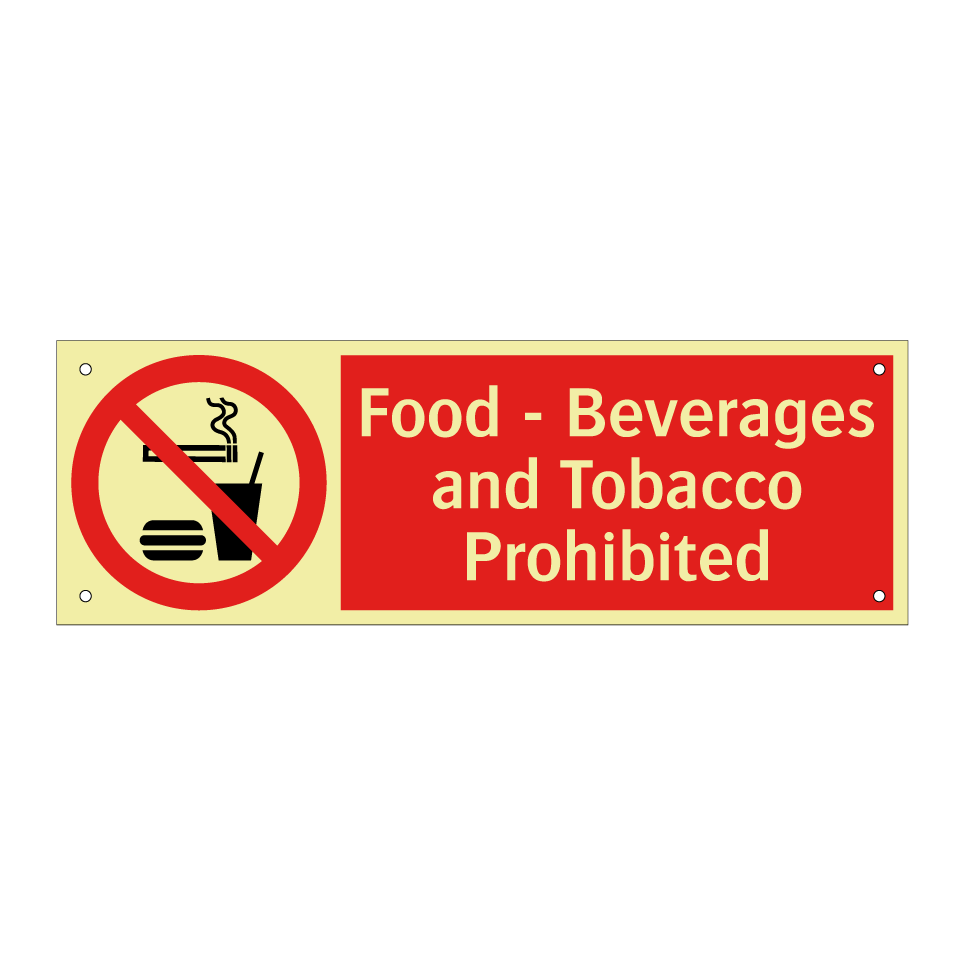 Food - Beverages and Tobacco Prohibited