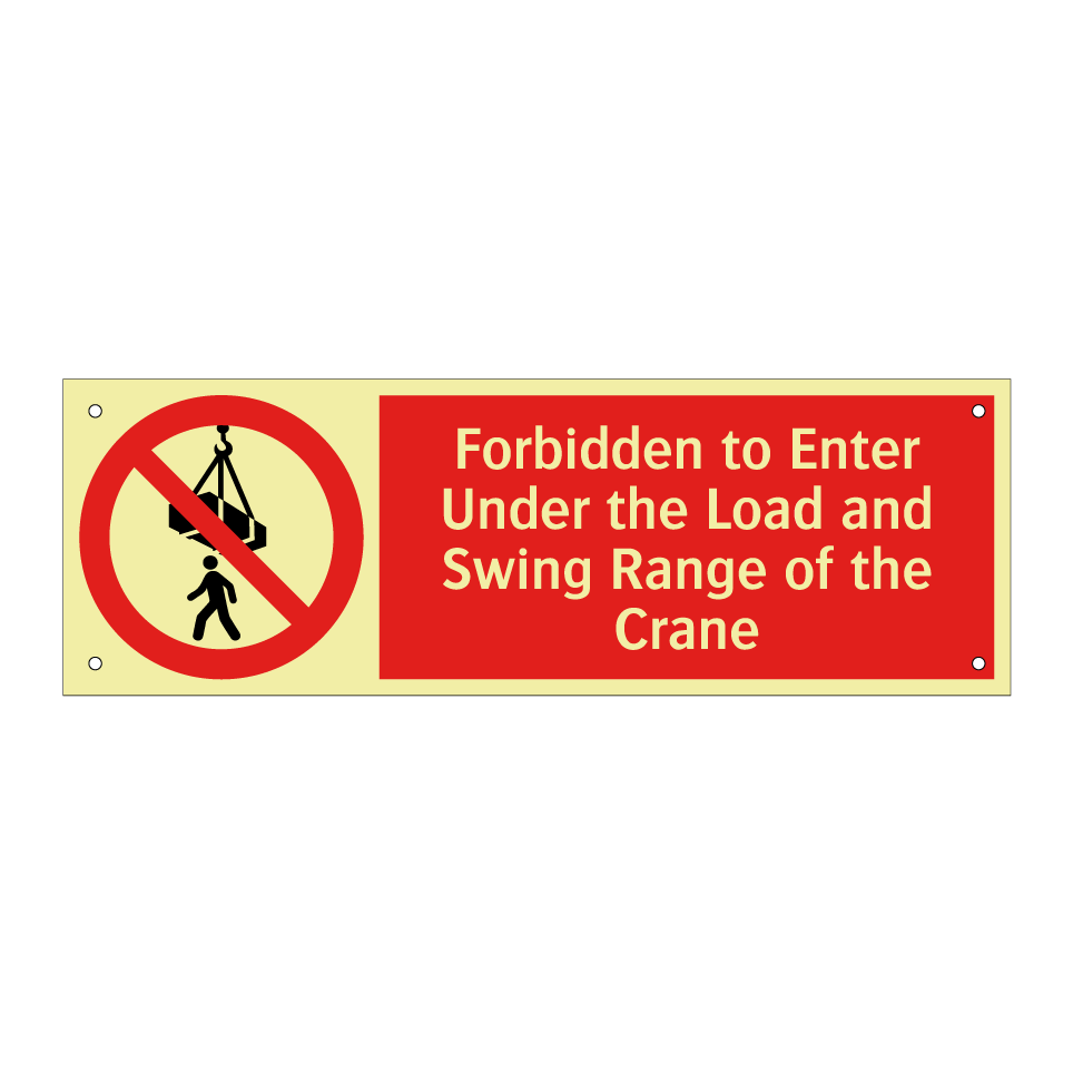 Forbidden to Enter Under the Load and Swing Range of the Crane