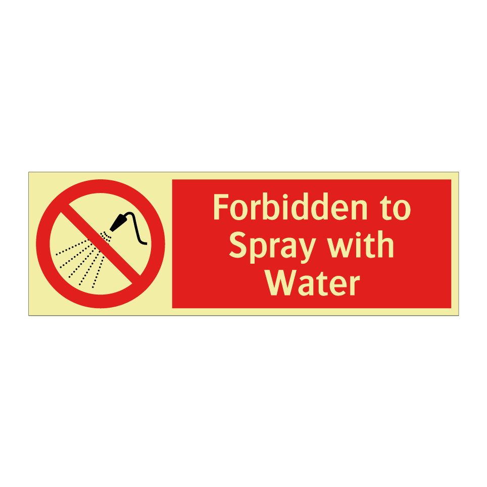 Forbidden to Spray with Water