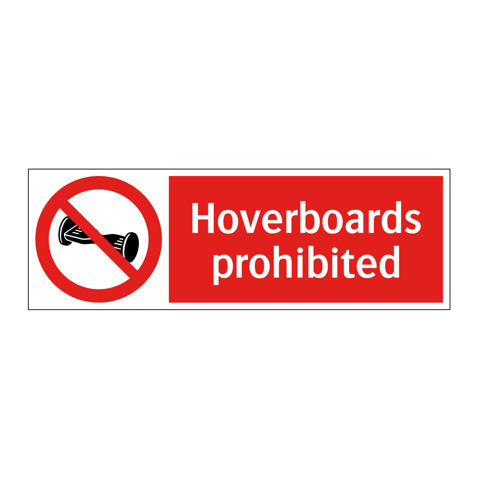 Hoverboards prohibited