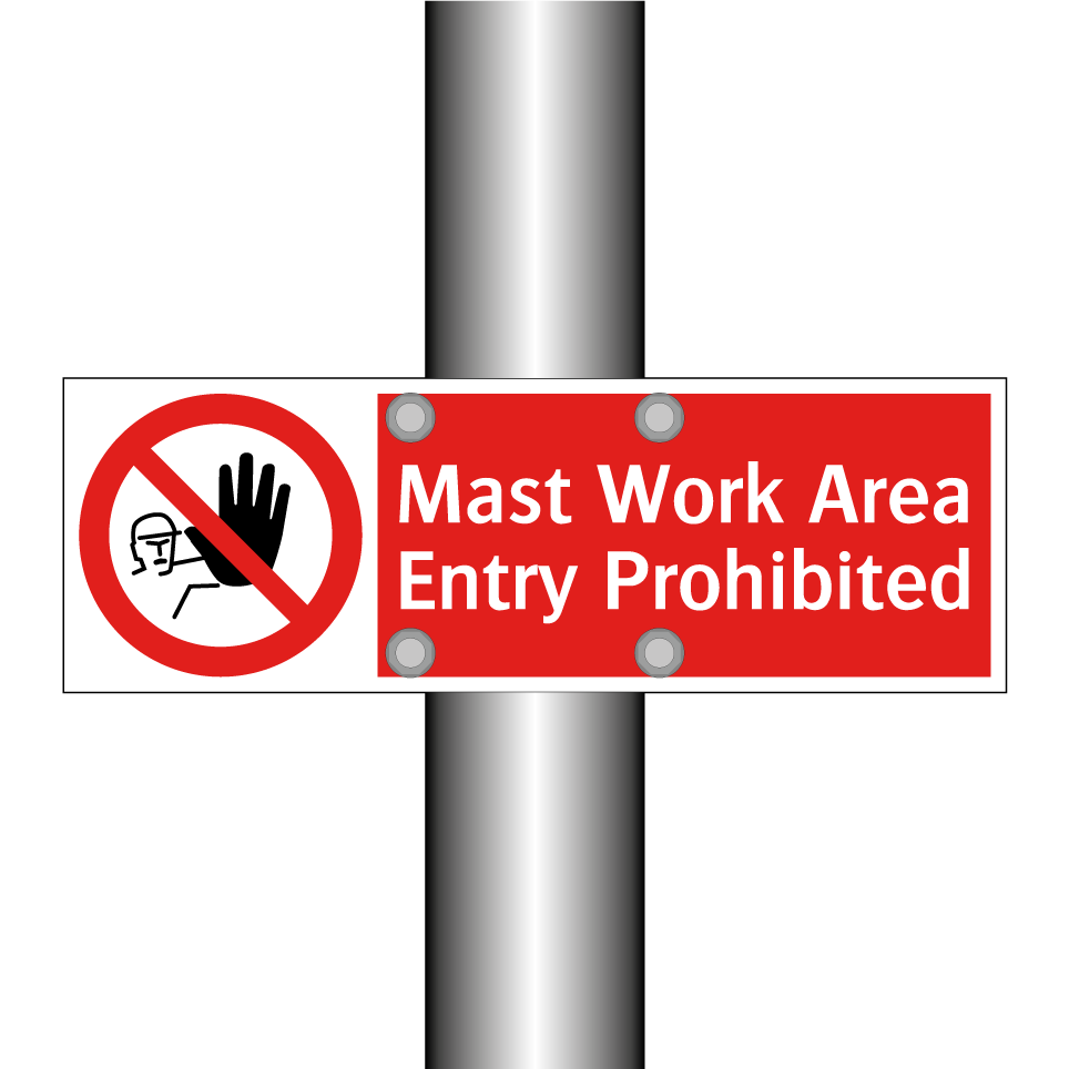 Mast Work Area Entry Prohibited