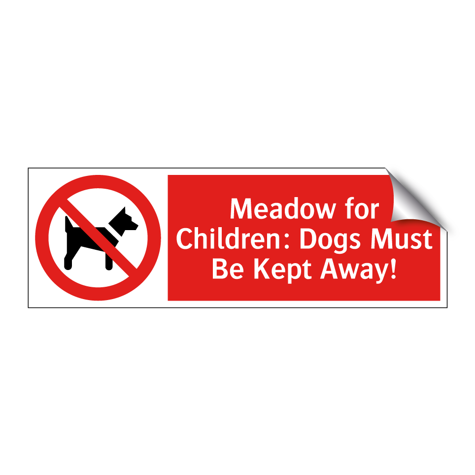 Meadow for Children: Dogs Must Be Kept Away!