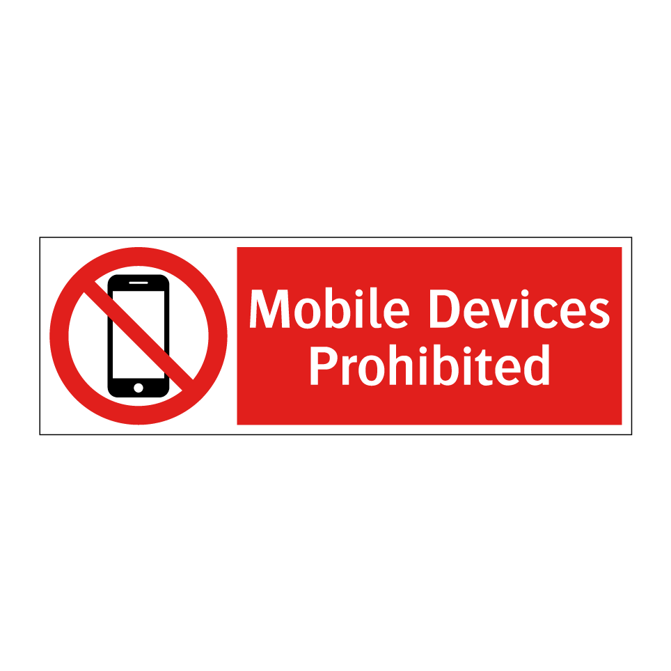 Mobile Devices Prohibited