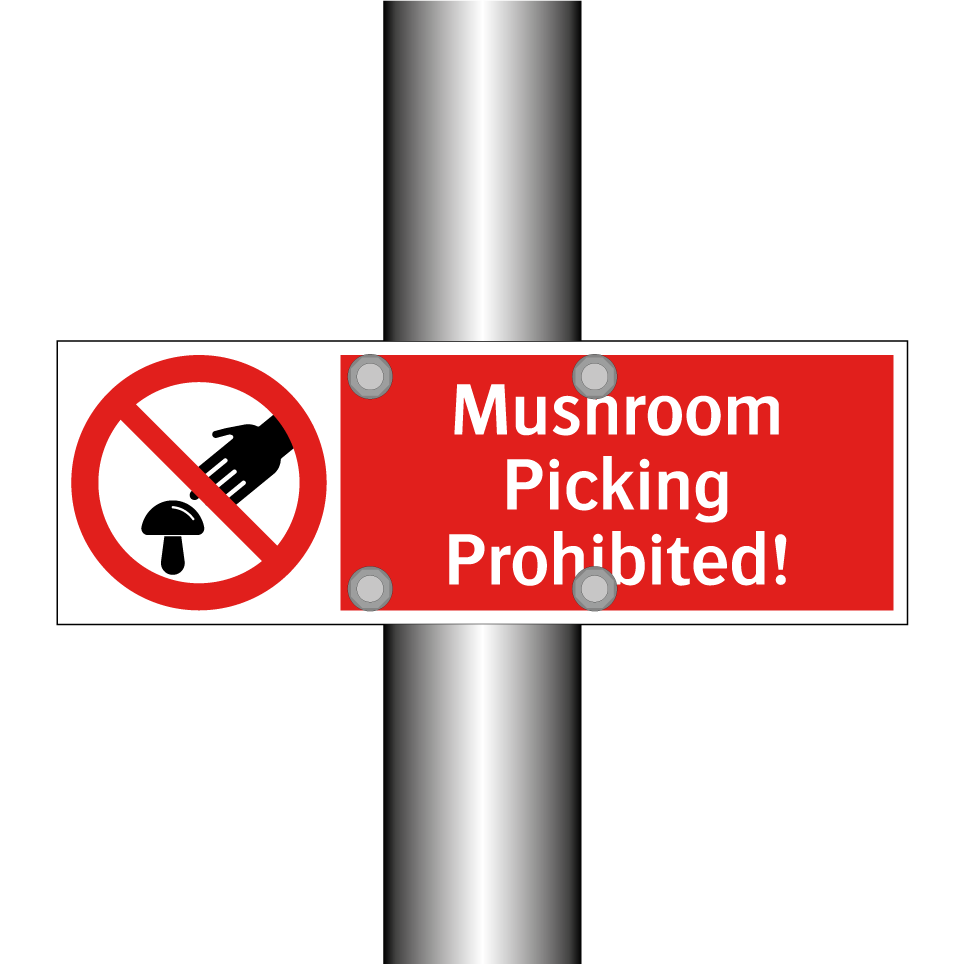 Mushroom Picking Prohibited!