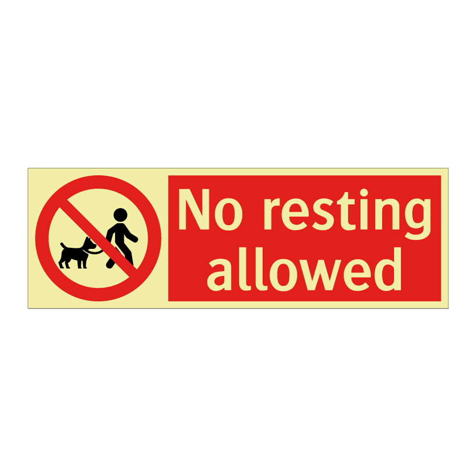 No resting allowed