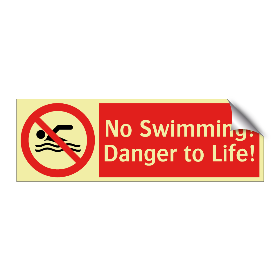 No Swimming! Danger to Life!