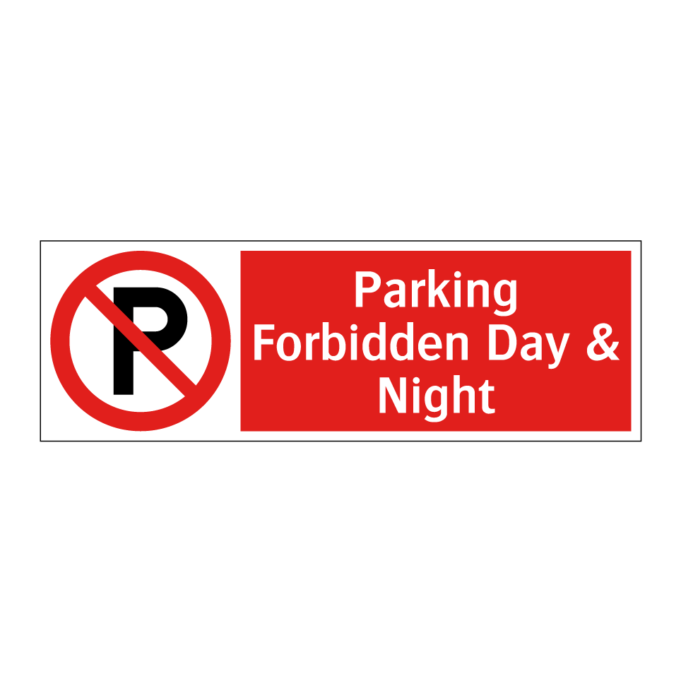 Parking Forbidden Day & Night