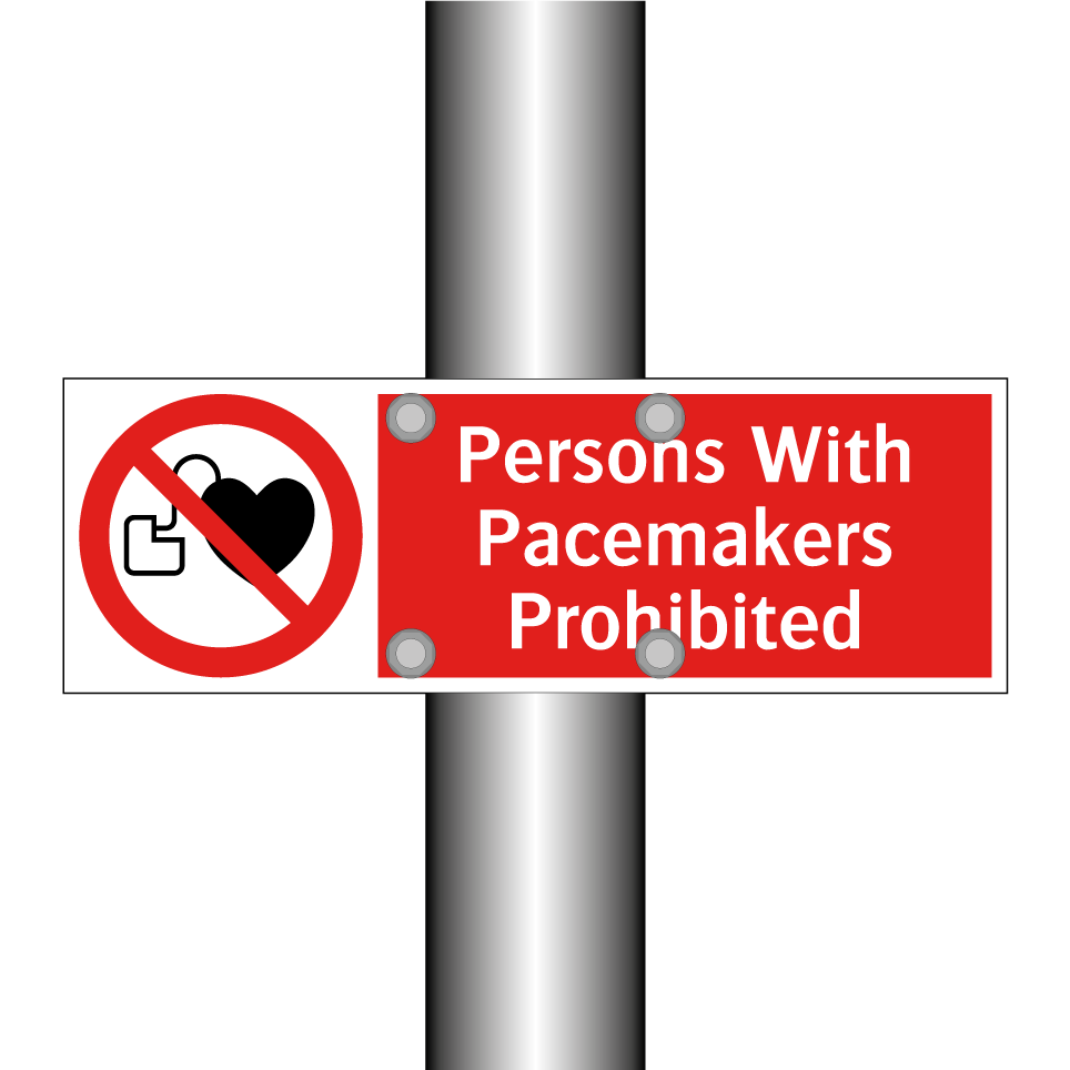 Persons With Pacemakers Prohibited