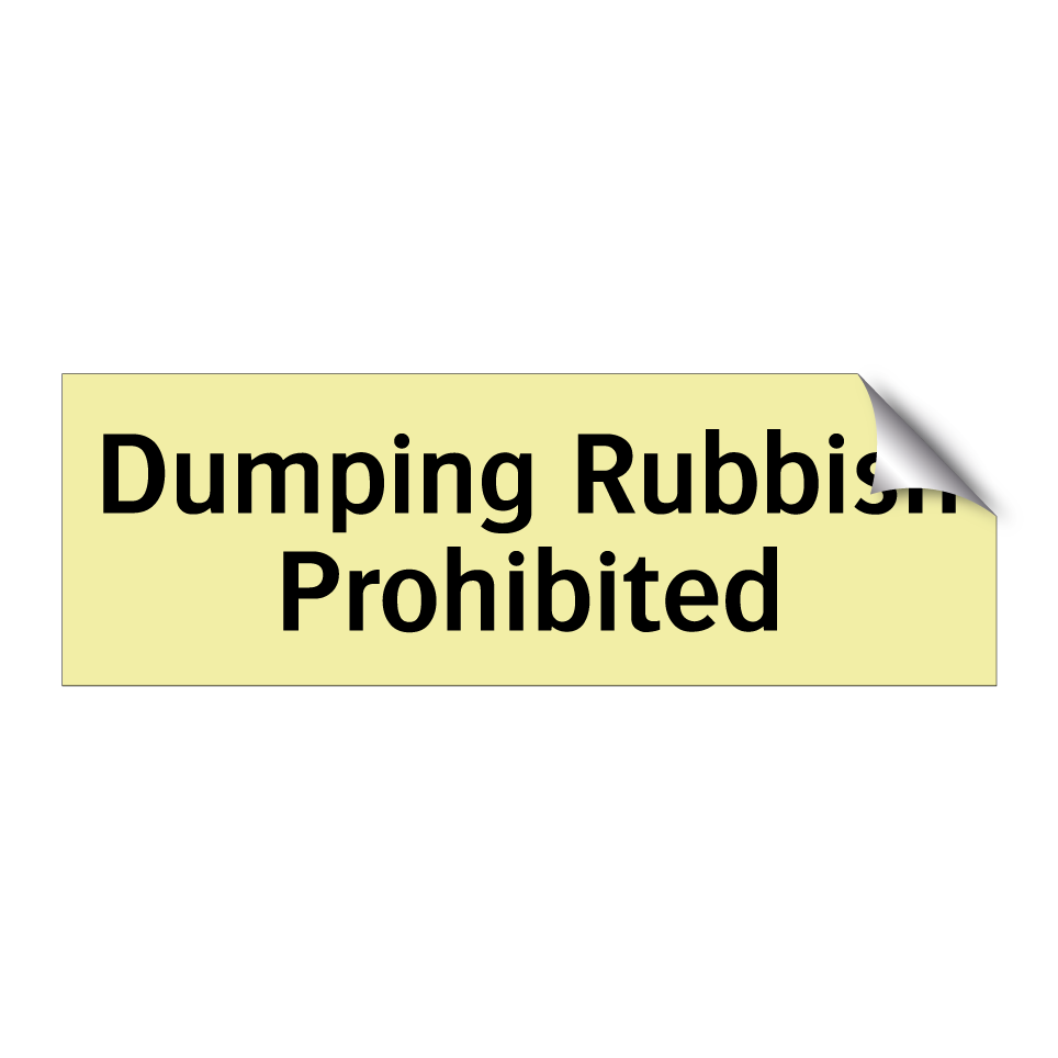 Dumping Rubbish Prohibited