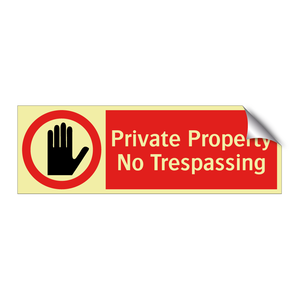 Private Property No Trespassing
