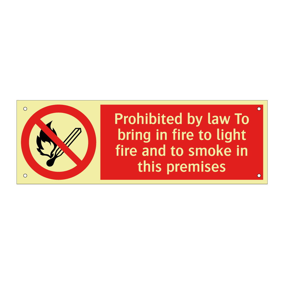 Prohibited by law To bring in fire to light fire and to smoke in this premises