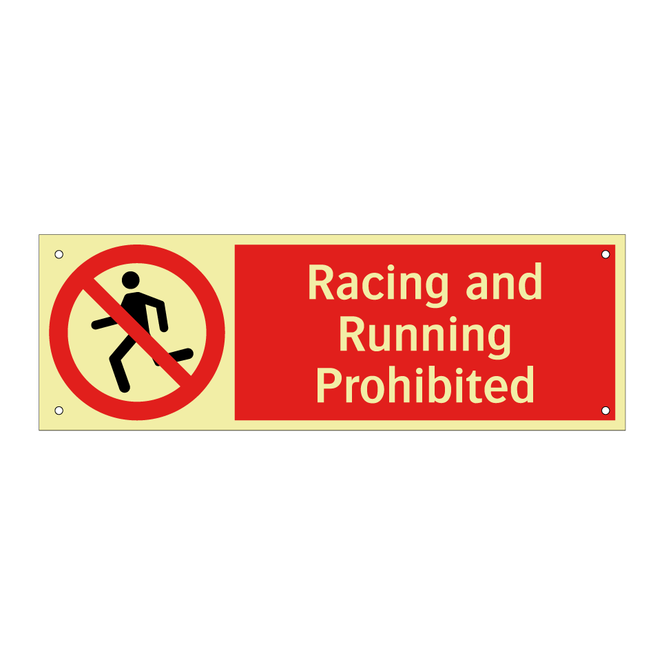 Racing and Running Prohibited