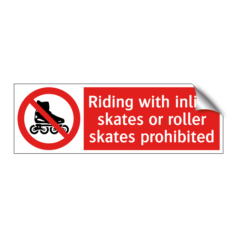 Riding with inline skates or roller skates prohibited
