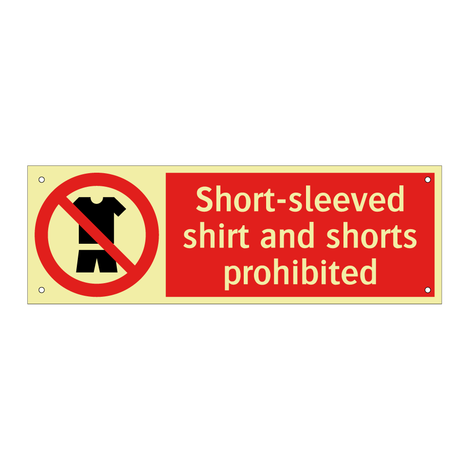 Short-sleeved shirt and shorts prohibited