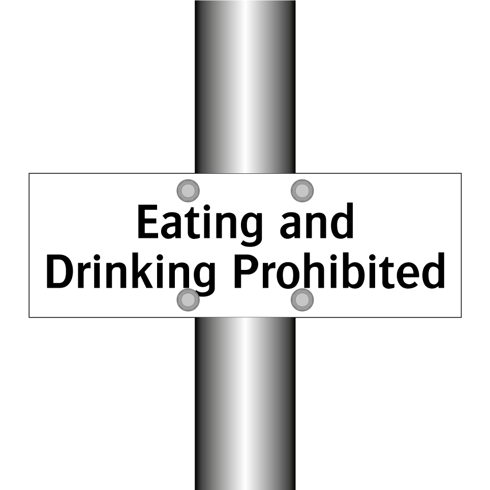 Eating and Drinking Prohibited