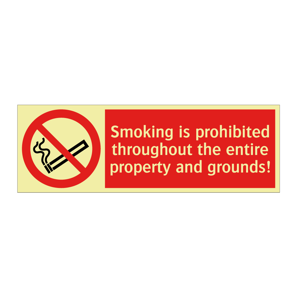 Smoking is prohibited throughout the entire property and grounds!