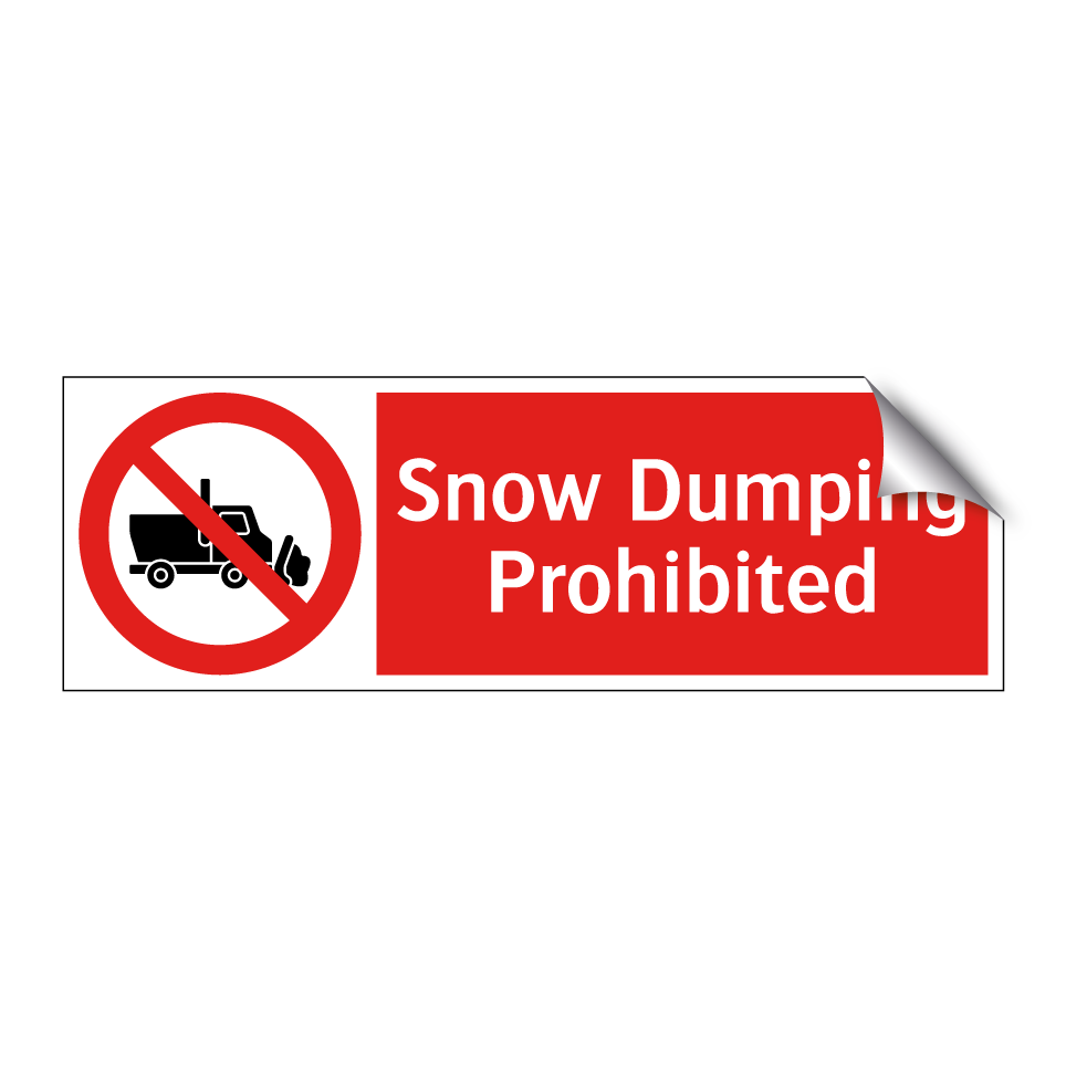 Snow Dumping Prohibited