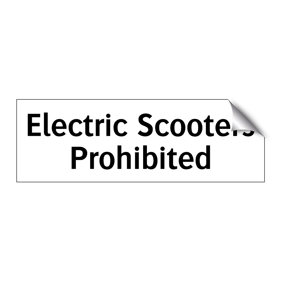 Electric Scooters Prohibited