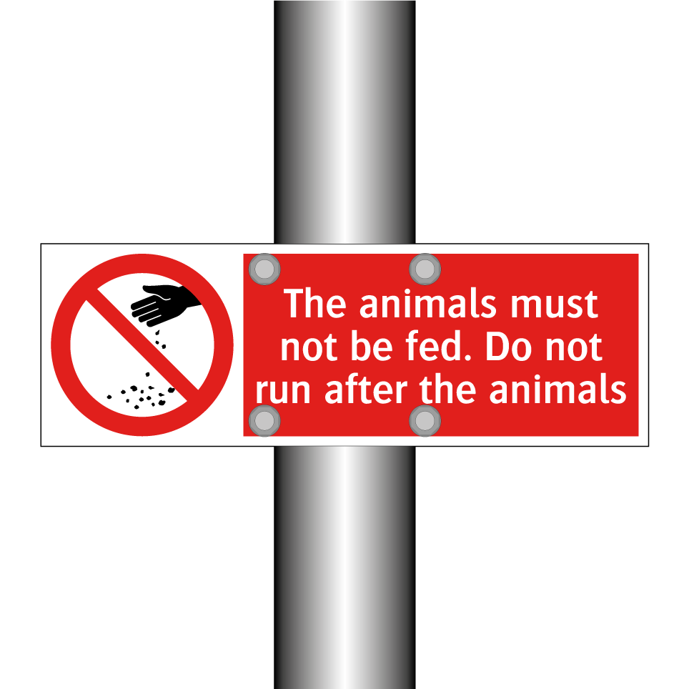 The animals must not be fed. Do not run after the animals